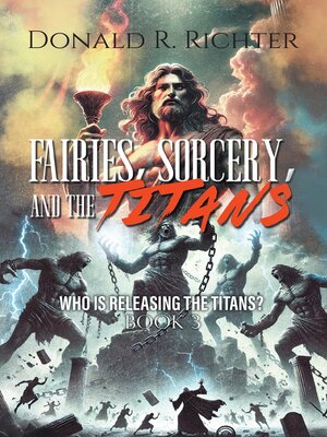 cover image of Fairies, Sorcery, and the Titans
